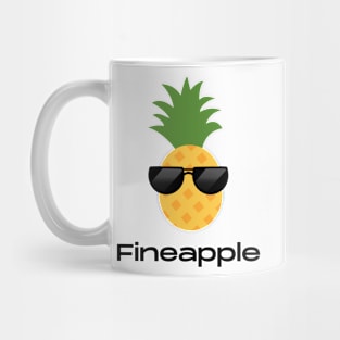 Fineapple pineapple pun Mug